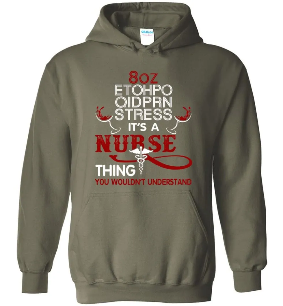 8oz Etohpo qidprn Stress It's A Nurse Thing Funny Nurse Christmas Sweater - Hoodie